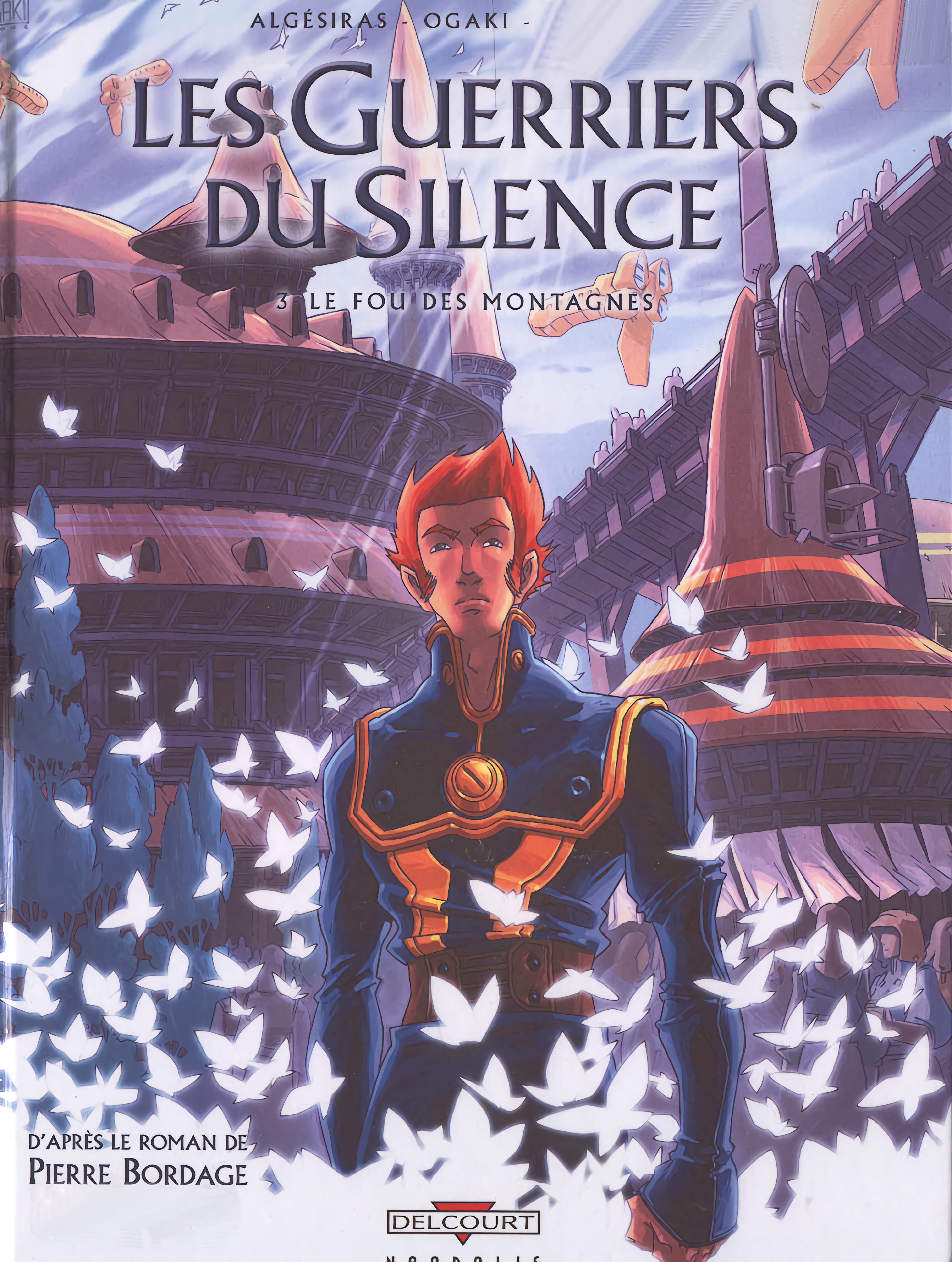 Les guerriers du silence - T03 - Le fou des montagnes